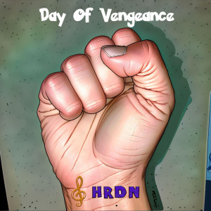 HRDN的專輯Day Of Vengeance