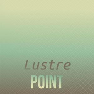 Album Lustre Point from Various