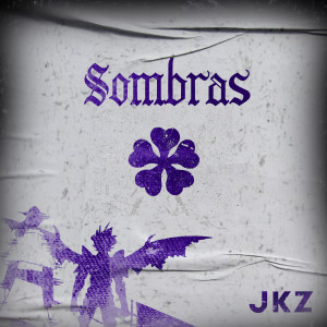 ดาวน์โหลดและฟังเพลง Sombras (Asta & Yami Vs Dante) พร้อมเนื้อเพลงจาก JKZ