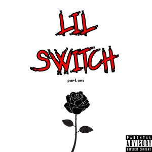 收聽Lil Switch的time (Explicit)歌詞歌曲