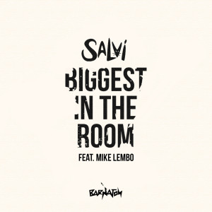 Mike Lembo的專輯Biggest in the Room (feat. Mike Lembo)