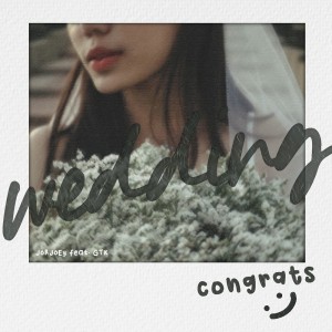 อัลบัม งานวิวาห์ (Wedding) Feat. GTK ศิลปิน Gtk