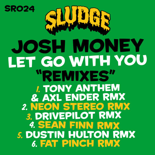 Let Go With You (Fat Pinch Remix)