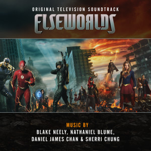 Sherri Chung的專輯Elseworlds (Original Television Soundtrack)