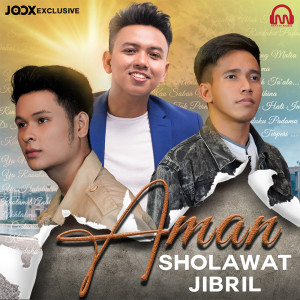 Listen to Sholawat Jibril song with lyrics from Aman