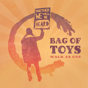 Listen to Walk as One song with lyrics from Bag of Toys