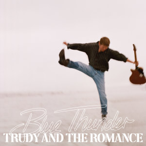 收聽Trudy and the Romance的Break a Rock歌詞歌曲