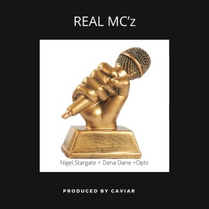 อัลบัม Real MC'z ศิลปิน Nigel Stargate