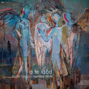 Listen to A te időd song with lyrics from Ákos Kertész
