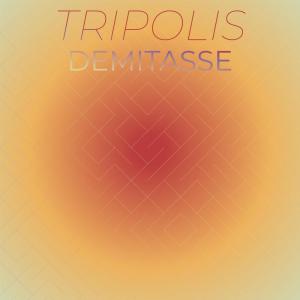 Album Tripolis Demitasse from Various