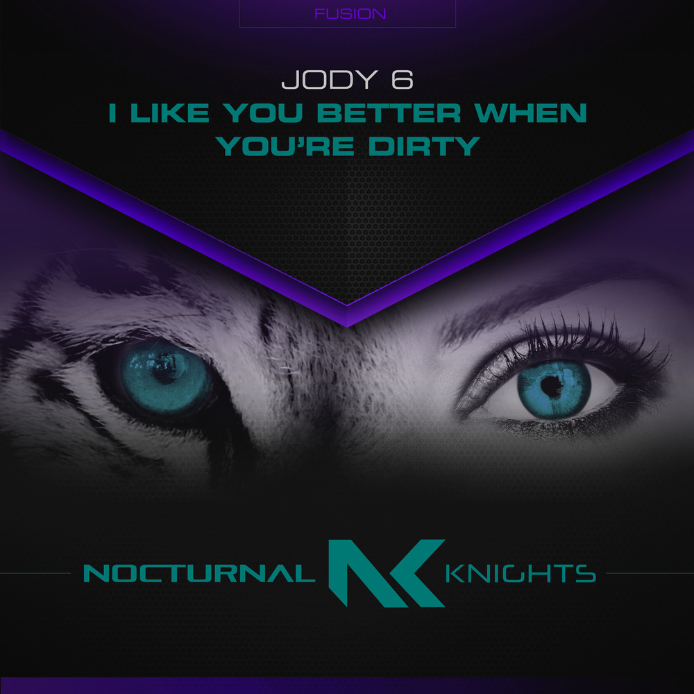 I Like You Better When You're Dirty (其他)