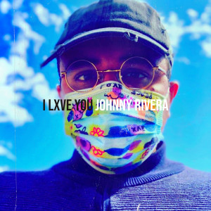 Johnny Rivera的专辑I Lxve You