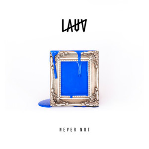 Album Never Not from Lauv