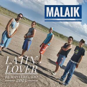 Album Latin Lover (feat. xtelefono) (Remasterizado 2025) from Malaïk