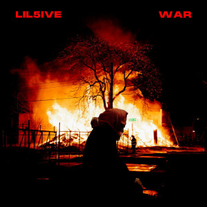 Listen to War (Explicit) song with lyrics from Lil5ive