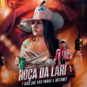 收聽Menor Da City SP的ROÇA DA LARI (Explicit)歌詞歌曲