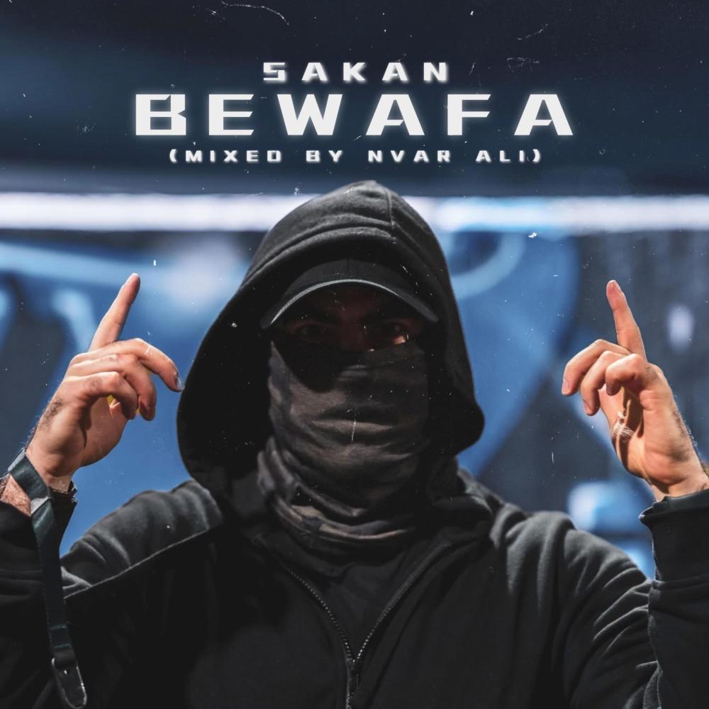 Bewafa (feat. Nvar Ali) (Explicit)