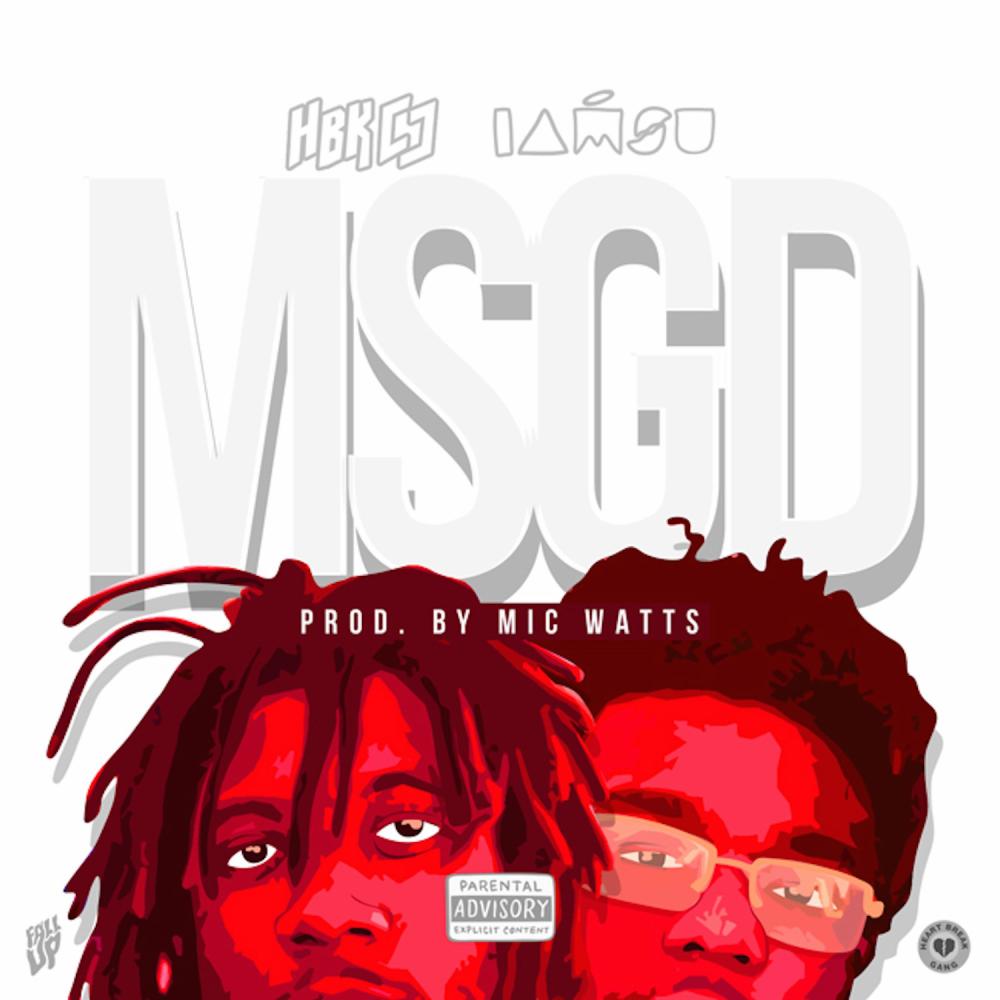 MSGD (feat. IAMSU!) (Explicit)