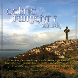 Album Celtic Twilight 7: Gaelic Blessing from Various