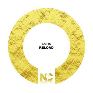 Listen to Reload song with lyrics from Amon