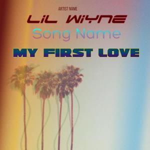 ดาวน์โหลดและฟังเพลง My First Love (feat. Valley of wolves & Mesto) พร้อมเนื้อเพลงจาก Lil wiyne