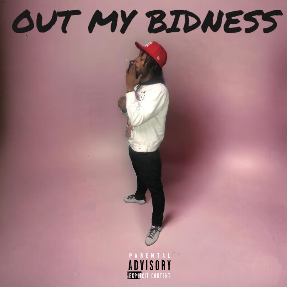 Out My Bidness (Explicit)