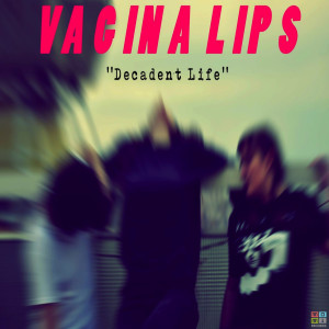 收聽The Vagina Lips的For Ever Blue歌詞歌曲