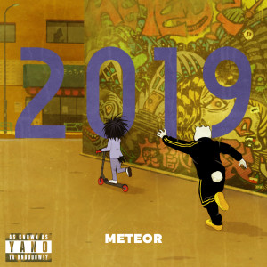 Meteor的專輯2019 (Explicit)