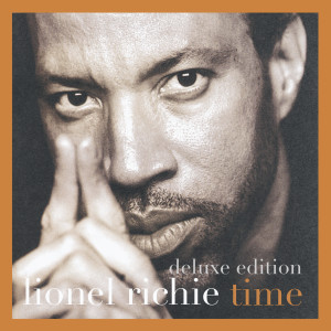 Lionel Richie的專輯Time (Deluxe Version)