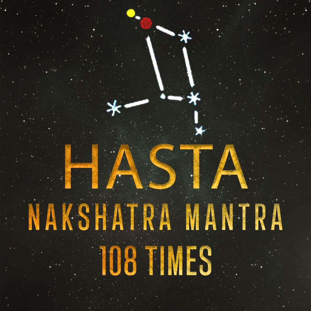 Hasta-Nakshatra-Mantra 108 Times