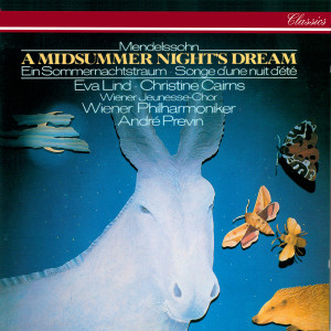 Wiener Jeunesse-Chor的專輯Mendelssohn: A Midsummer Night's Dream