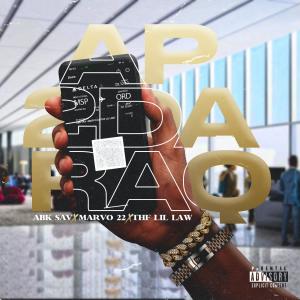 ดาวน์โหลดและฟังเพลง AP 2DA RAQ (feat. THF LIL LAW & Abk Sav) (Explicit) พร้อมเนื้อเพลงจาก Marvo22