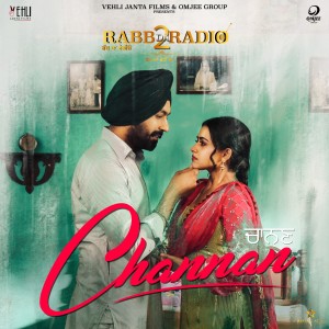 收聽Nimrat Khaira的Channan (From "Rabb Da Radio 2")歌詞歌曲