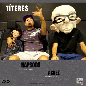 收聽Rapsoda的Títeres歌詞歌曲