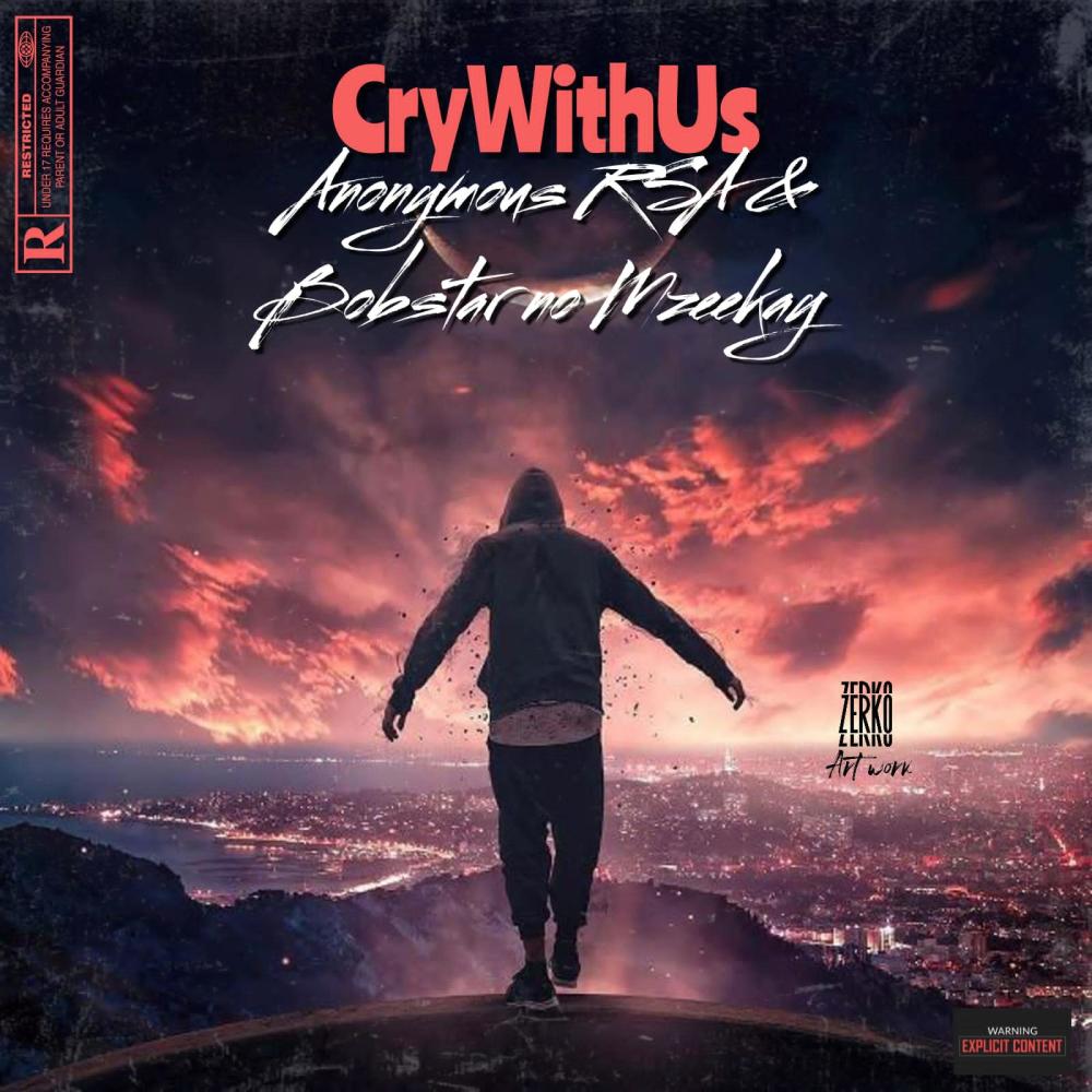 CryWithUs (feat. Anonymous RSA)