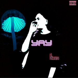 Nismo的专辑Уау (Explicit)