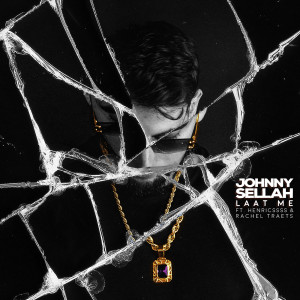 收聽Johnny Sellah的Laat Me (Explicit)歌詞歌曲