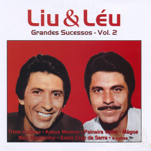 Album Grandes Sucessos: Vol. 2 from Liu E Leu