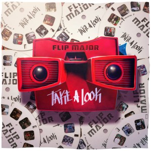 收聽Flip Major的Take a Look (Explicit)歌詞歌曲
