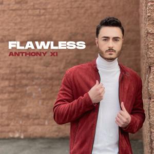 Anthony XI的專輯Flawless
