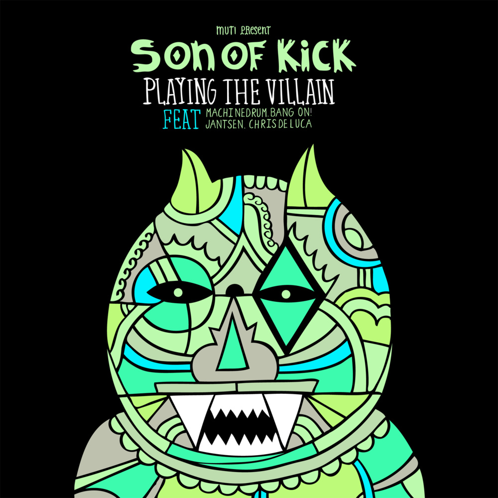 Playing The Villain Feat BANG ON! (Son Of Kick Rekix)