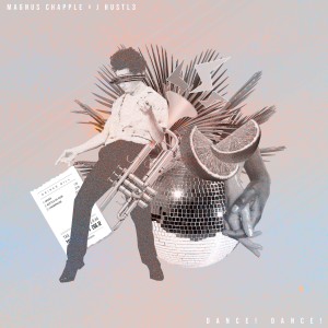 ดาวน์โหลดและฟังเพลง Dance! Dance! (Explicit) พร้อมเนื้อเพลงจาก J Hustl3