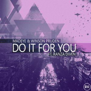 收聽Ranza Diven的Do It for You歌詞歌曲