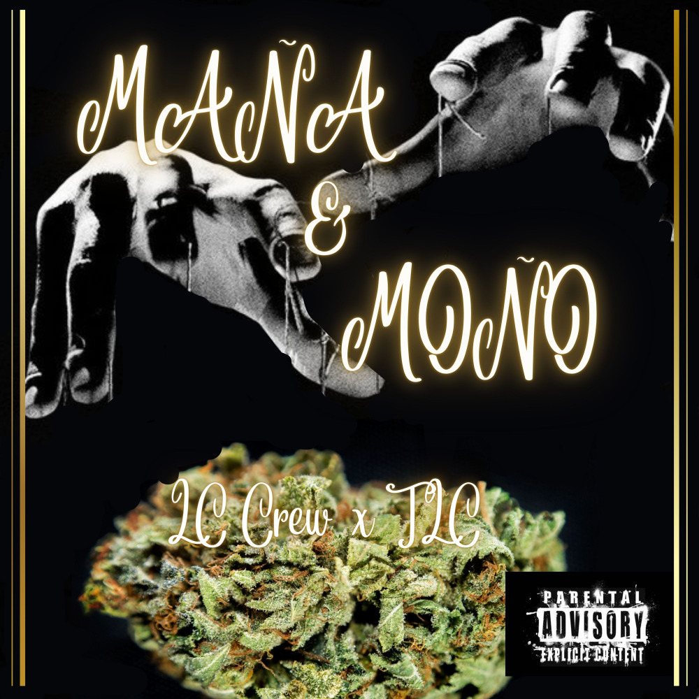 Maña & Moño (Explicit)