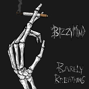 Album Barely Breathing (Explicit) from Bizzy Mind
