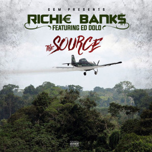 Listen to The Source (Explicit) song with lyrics from Richie Banks