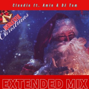 Dengarkan lagu Wonderful Christmas (Extended Mix) nyanyian Claudio dengan lirik