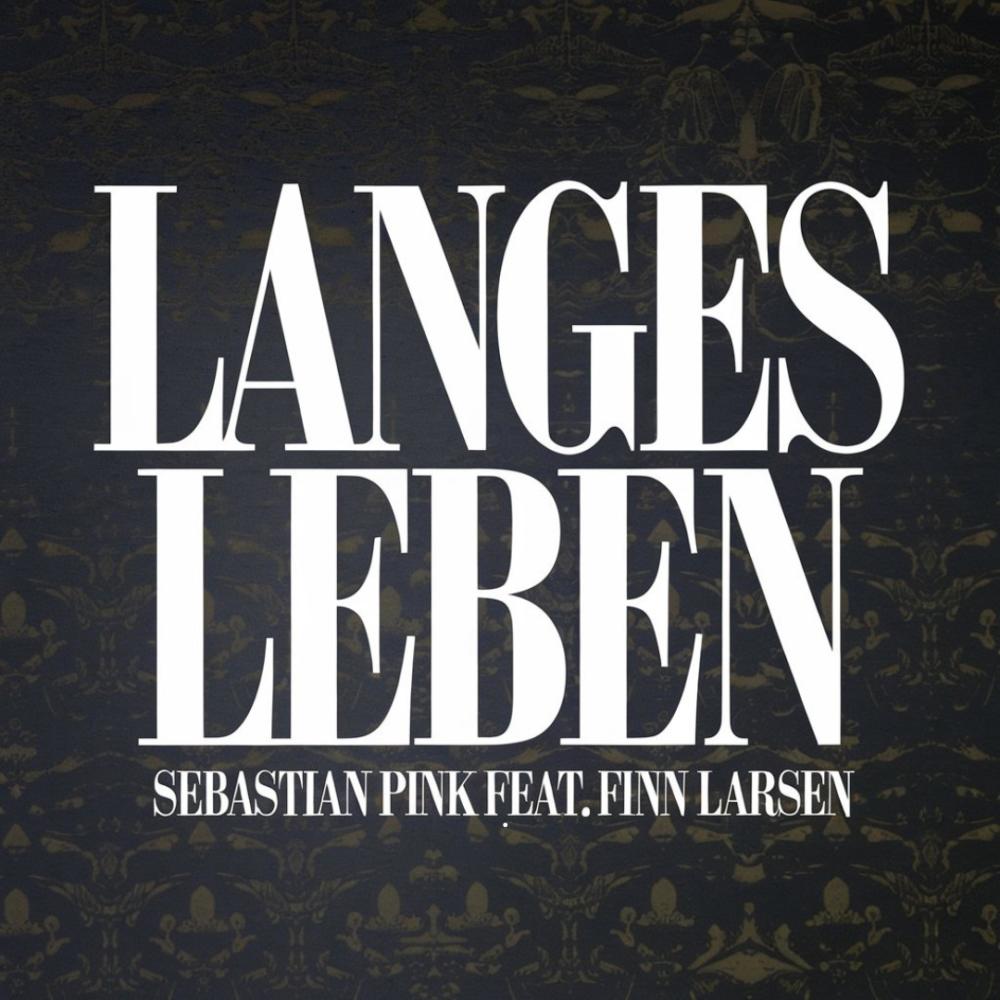Langes Leben (feat. Finn Larsen)