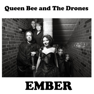收聽Queen Bee and The Drones的Ember歌詞歌曲