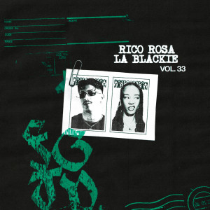 Rico Rosa的專輯LaBlackie - Fugitivo Vol. 33 (Explicit)